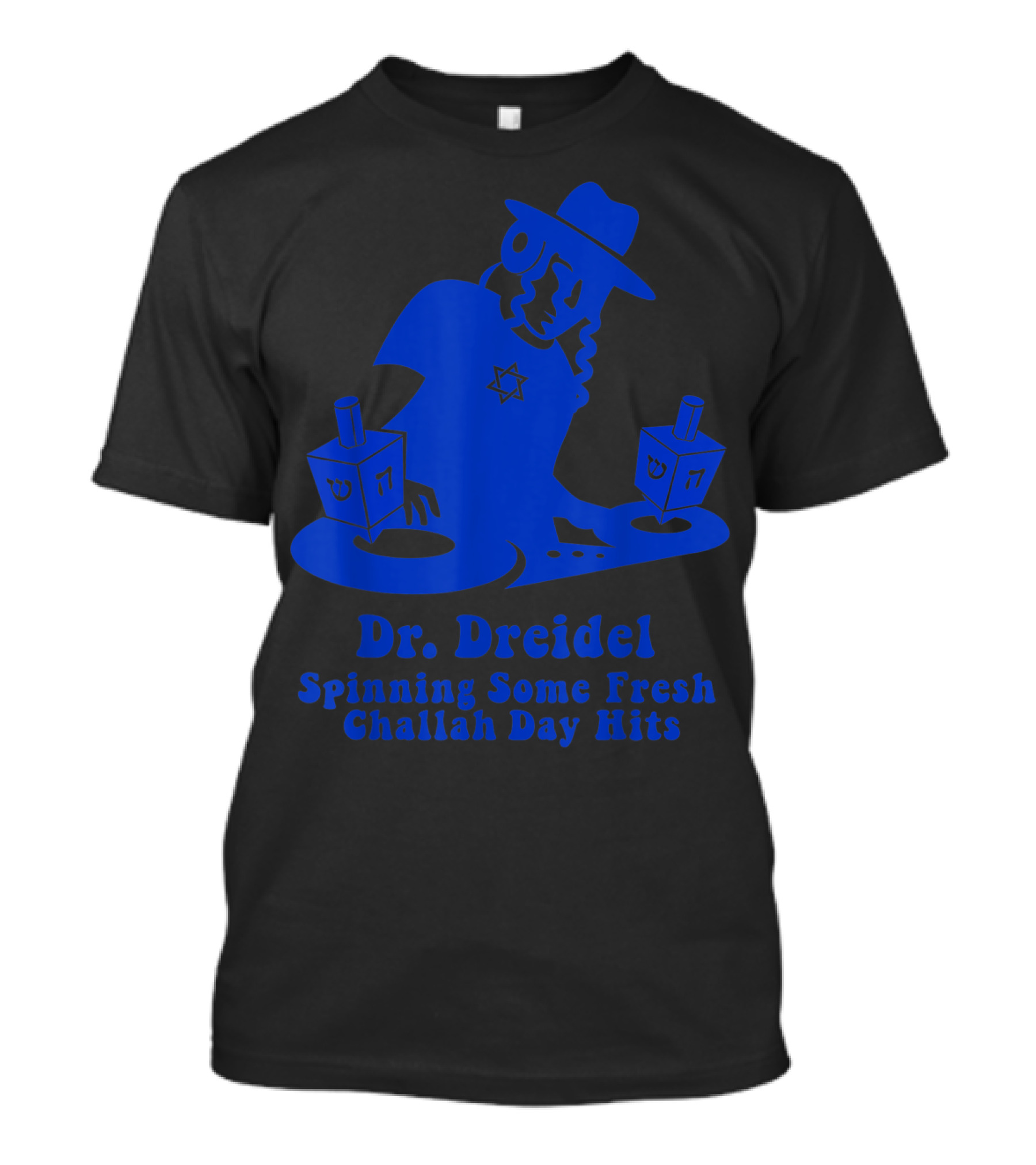 Funny Hanukkah Mens Dr Dreidel Spinning Some Fresh Challah Day Hits T-Shirt
