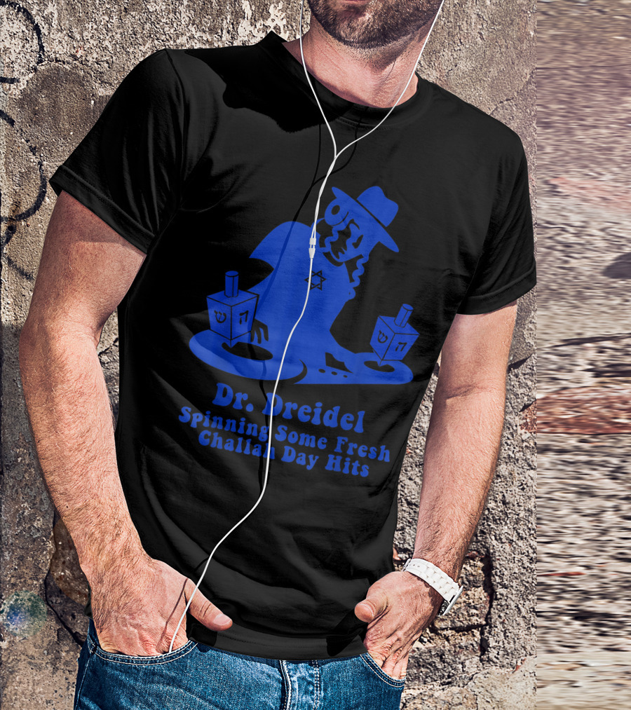 Funny Hanukkah Mens Dr Dreidel Spinning Some Fresh Challah Day Hits T-Shirt