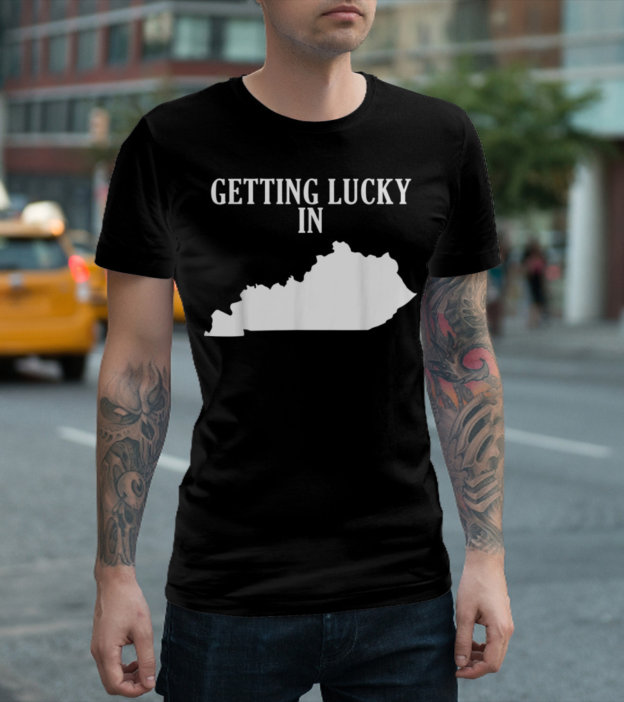Getting Lucky in Kentucky State Outline Humor T-Shirt