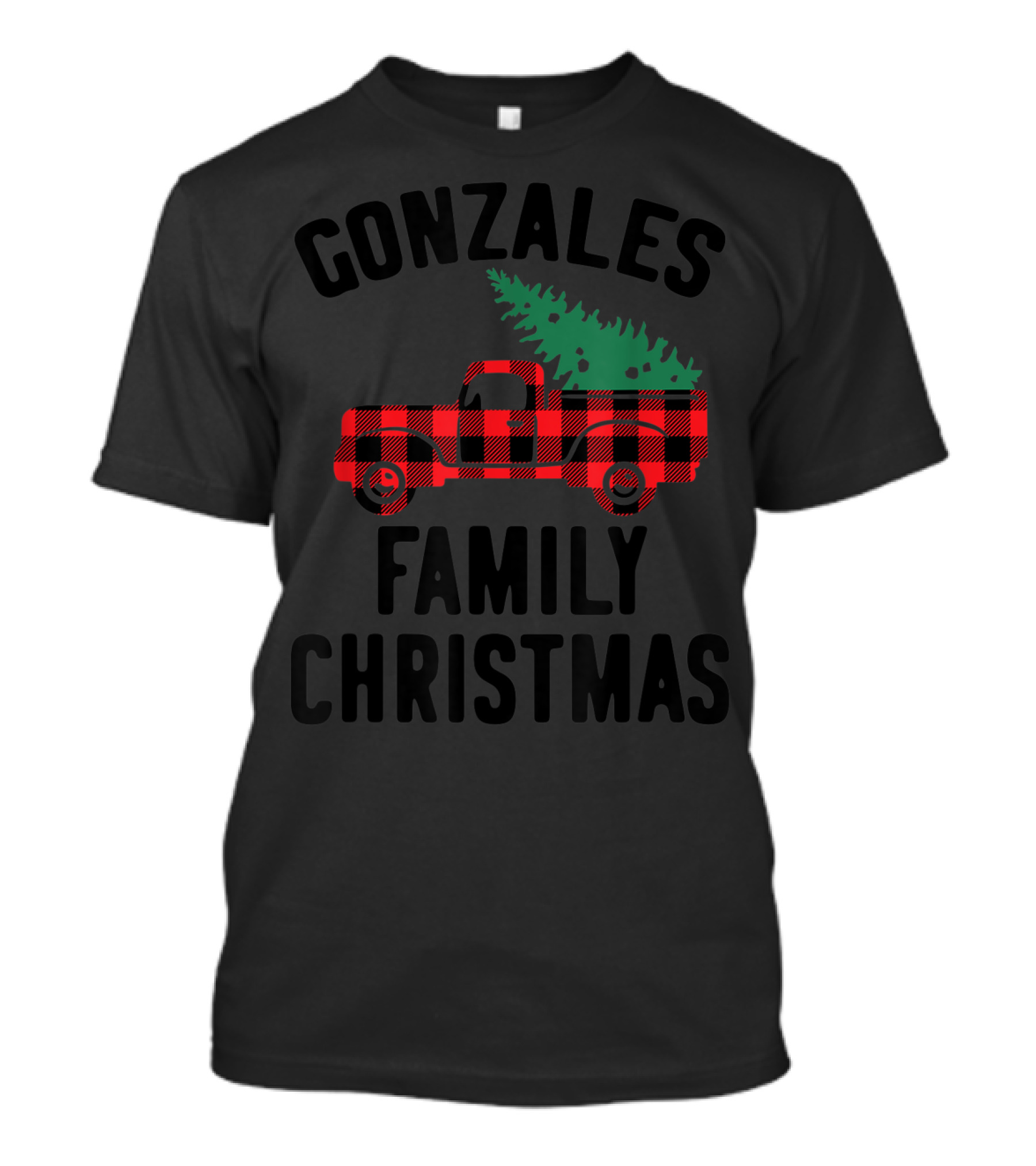 Gonzales Family Christmas Plaid Truck With Tree T-Shirt