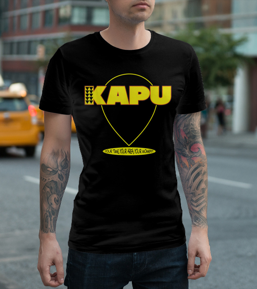 Kapu Your Time Your Area Your Moment Iconic T-Shirt
