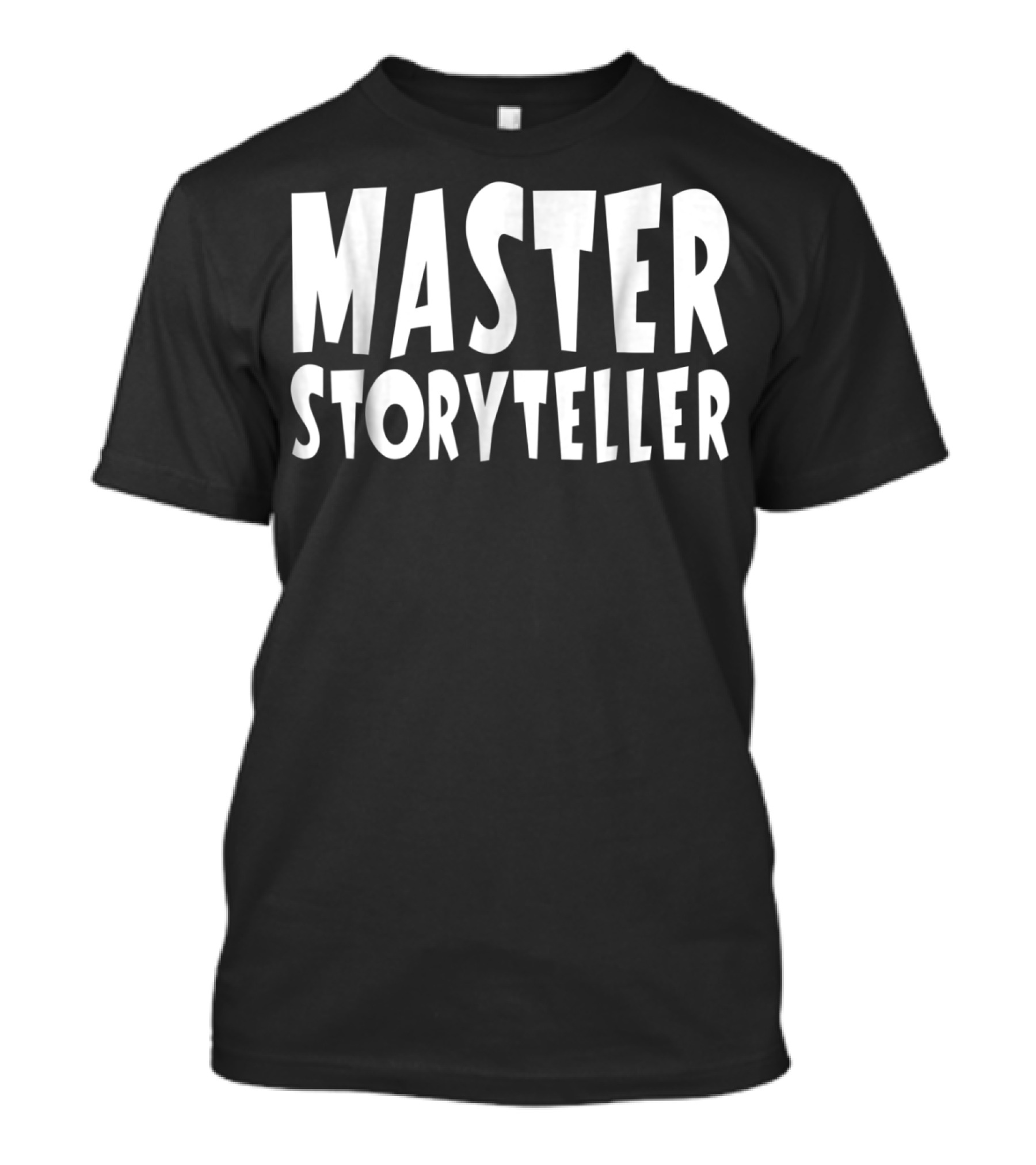 Master Storyteller Story Weaver Stories Lover T-Shirt