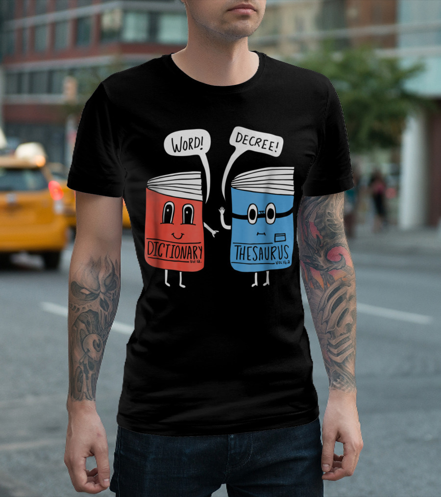 Dictionary Thesaurus Word Decree Vol 12 Vol 14.2 T-Shirt