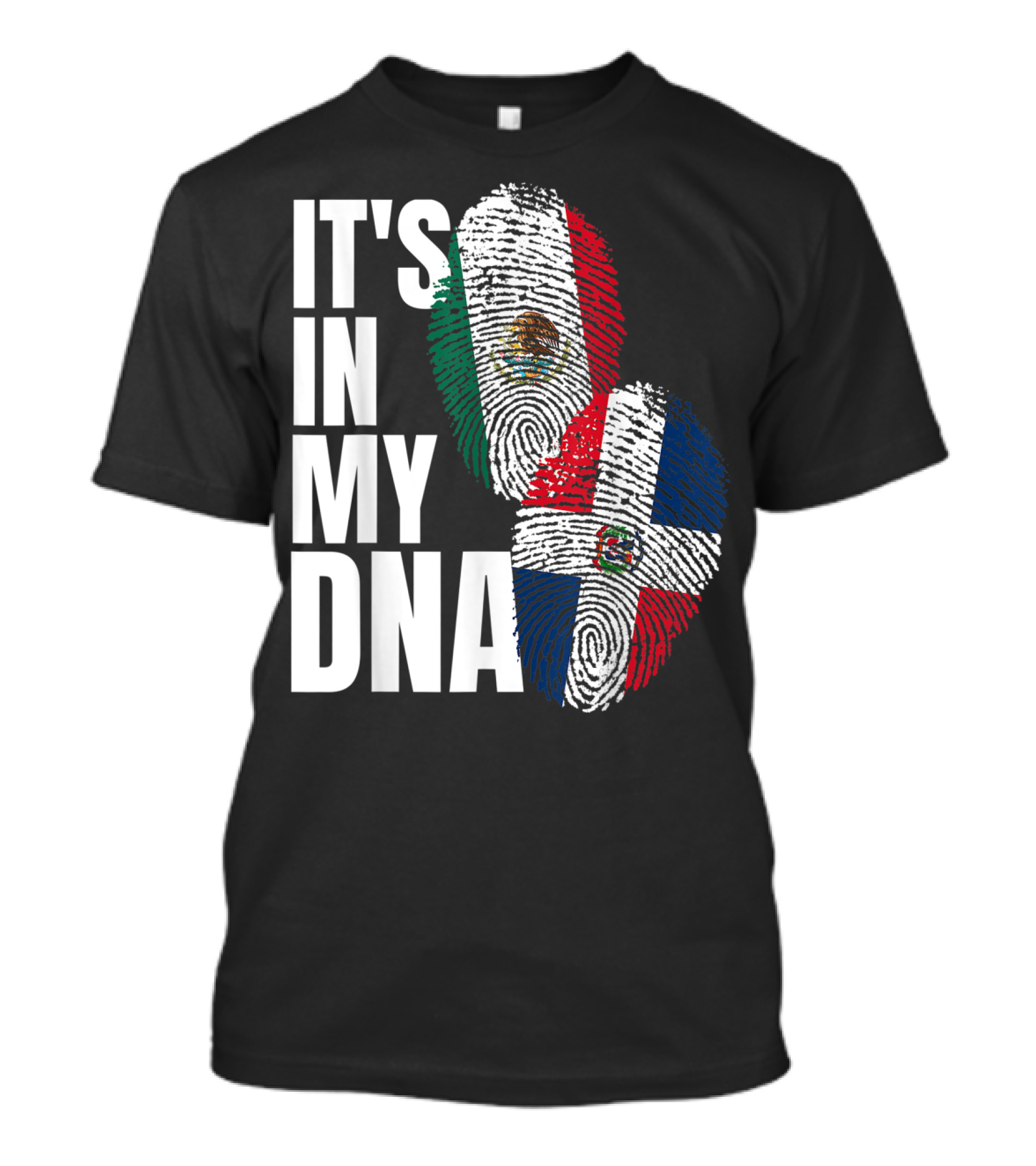 It's In My DNA Mexican Dominican Flag Heritage T-Shirt