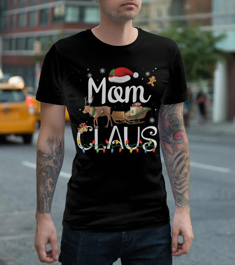 Mom Claus Reindeer Sleigh with Christmas Lights and Santa Hat T-Shirt