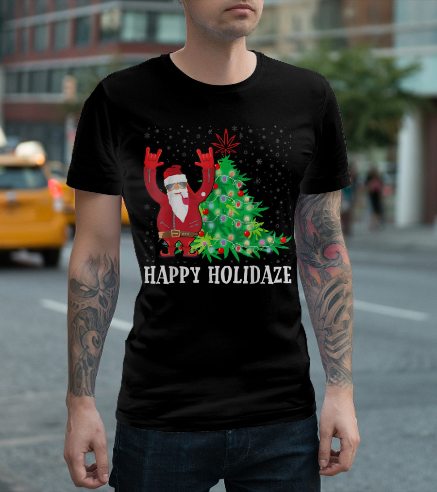 Happy Holidaze Smoking Santa Cannabis Christmas Tree T-Shirt