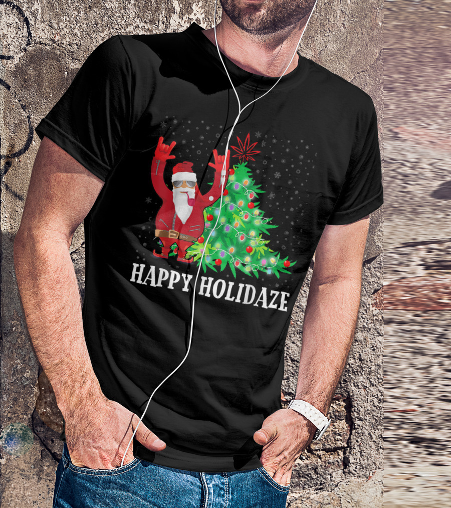 Happy Holidaze Smoking Santa Cannabis Christmas Tree T-Shirt