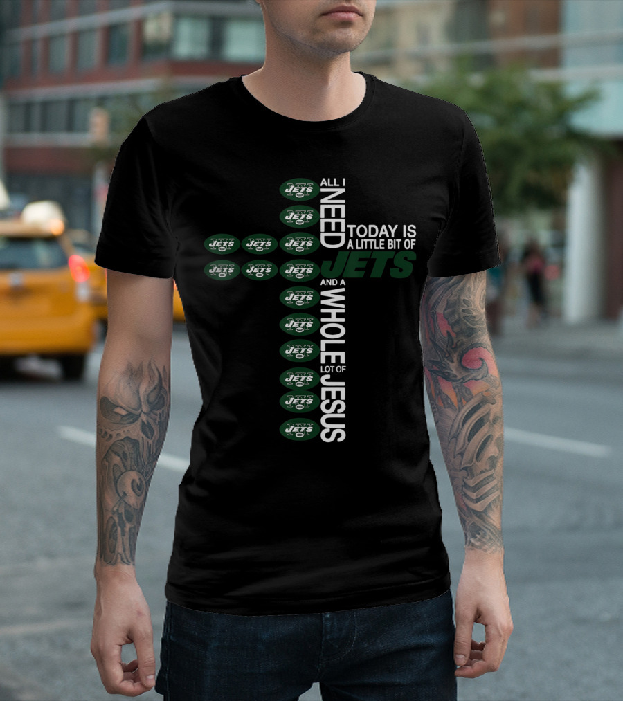 All I Need Today is a Little Bit of Jets and a Whole Lot of Jesus Cross New York Jets Football Christmas T-Shirt