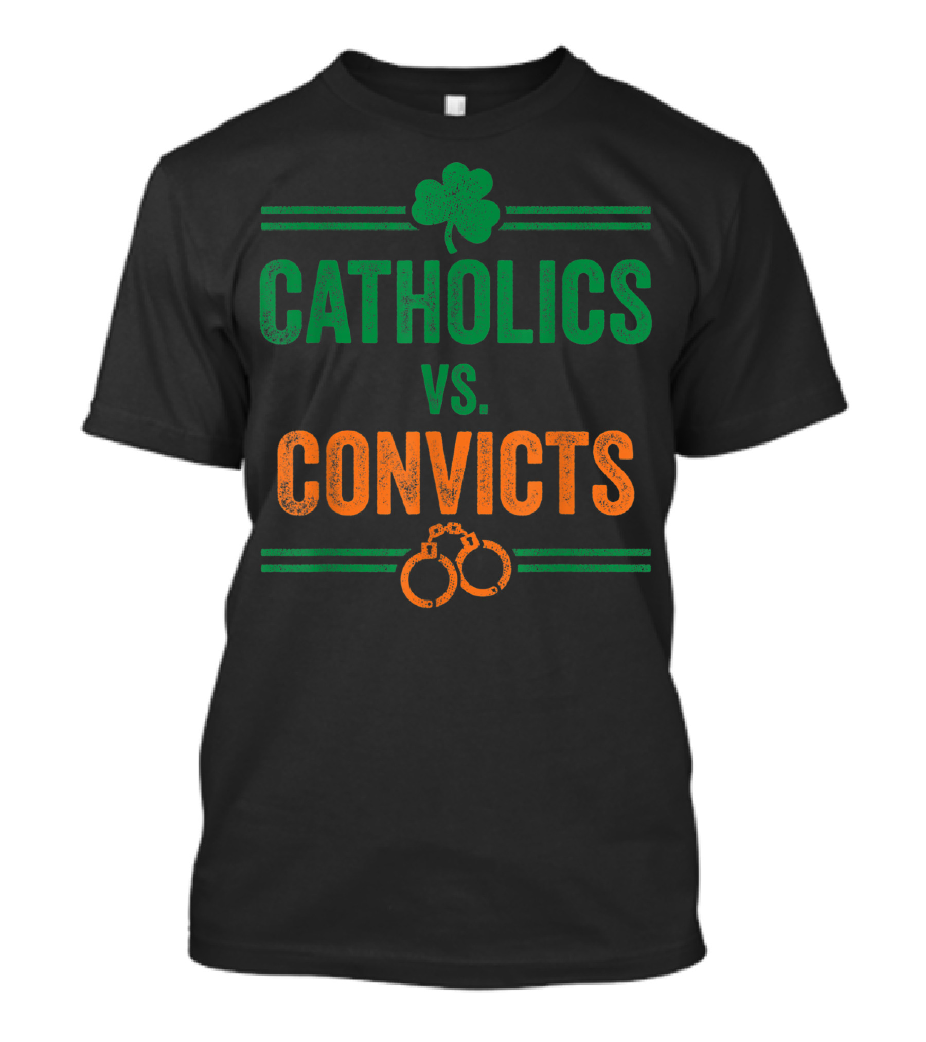 Catholics Vs Convicts Vintage Shamrock Handcuffs Iconic Matchup T-Shirt