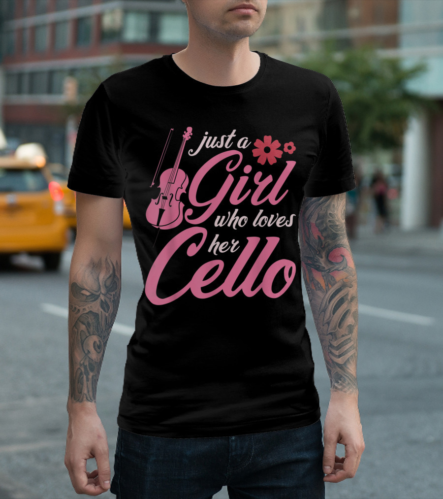 Just A Girl Who Loves Her Cello Classic Musical Instrument T-Shirt