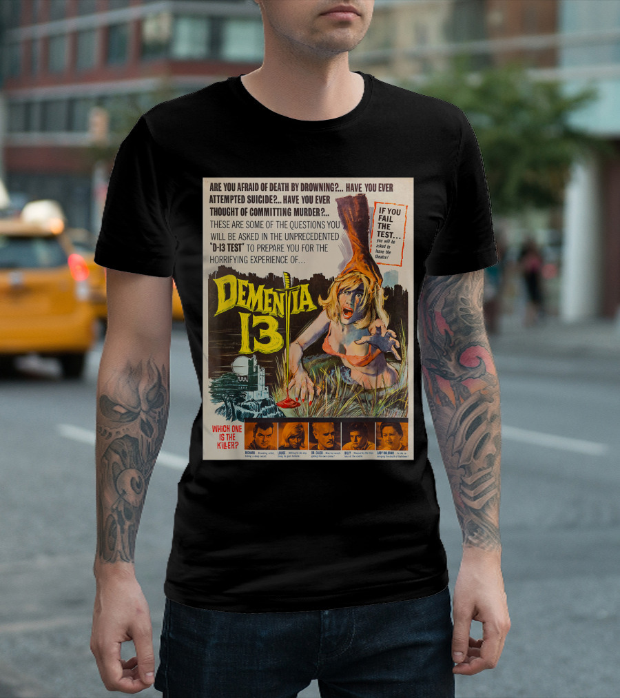 Dementia 13 Horror Experience D-13 Test Vintage Movie T-Shirt