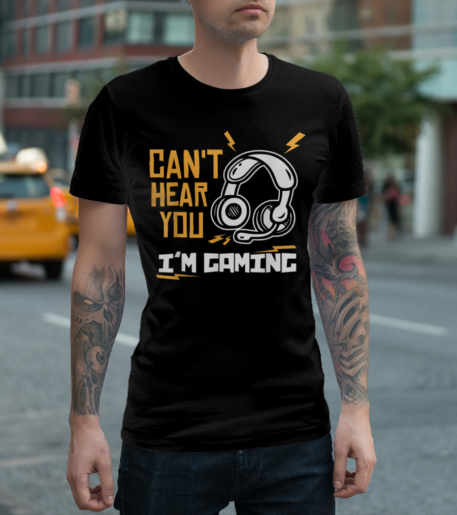 Can't Hear You I'm Gaming Funny Video Gamer Headset And Lightning Bolts T-Shirt