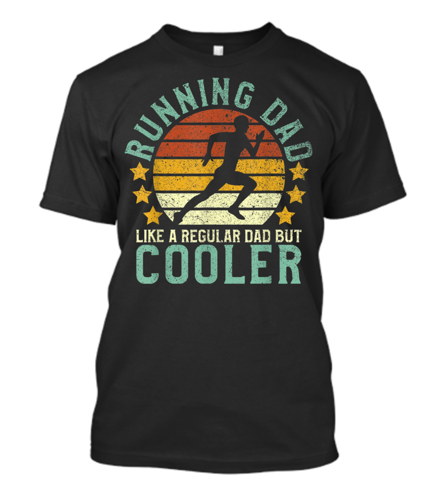 RUNNING DAD LIKE A REGULAR DAD BUT COOLER T-Shirt
