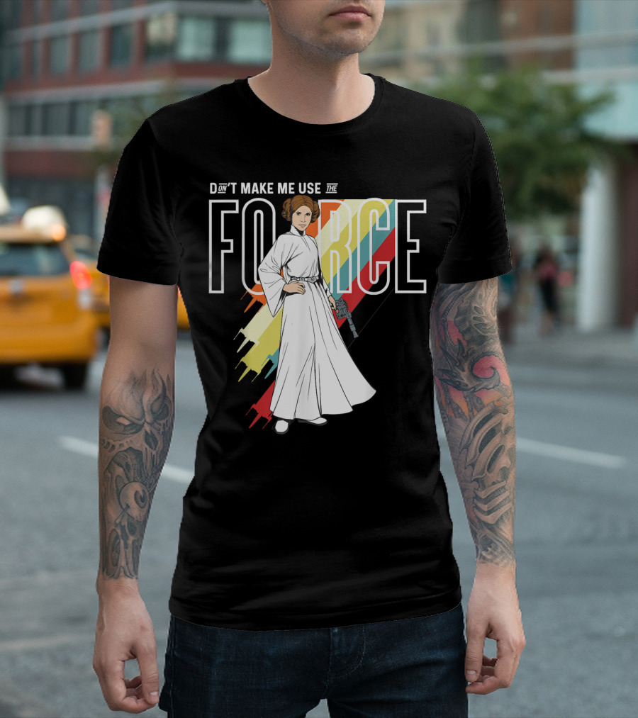 Princess Leia Don't Make Me Use The Force Retro Star Wars T-Shirt
