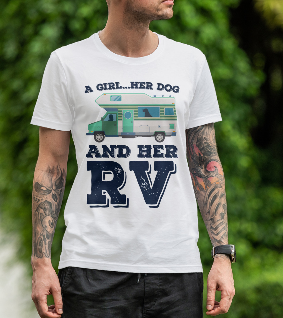 A Girl Her Dog And Her RV Adventure T-Shirt