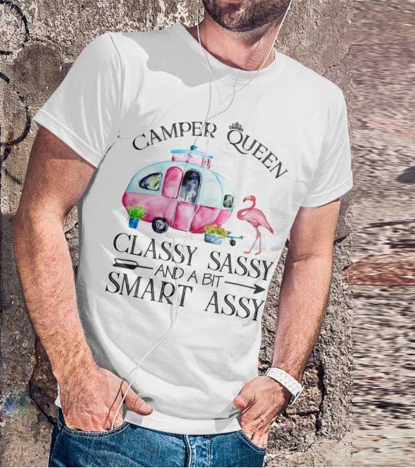 Camper Queen Classy Sassy And A Bit Smart Assy Flamingo Trailer T-Shirt
