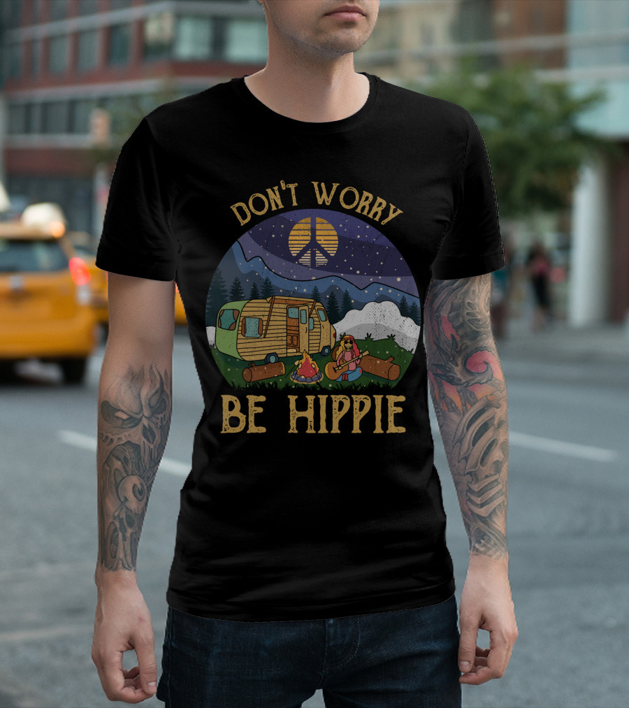 Don't Worry Be Hippie Camper Peace Sign Campfire Scene T-Shirt