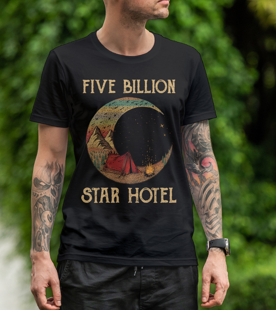 Five Billion Star Hotel Camping Tent Under Night Sky With Stars And Mountains T-Shirt