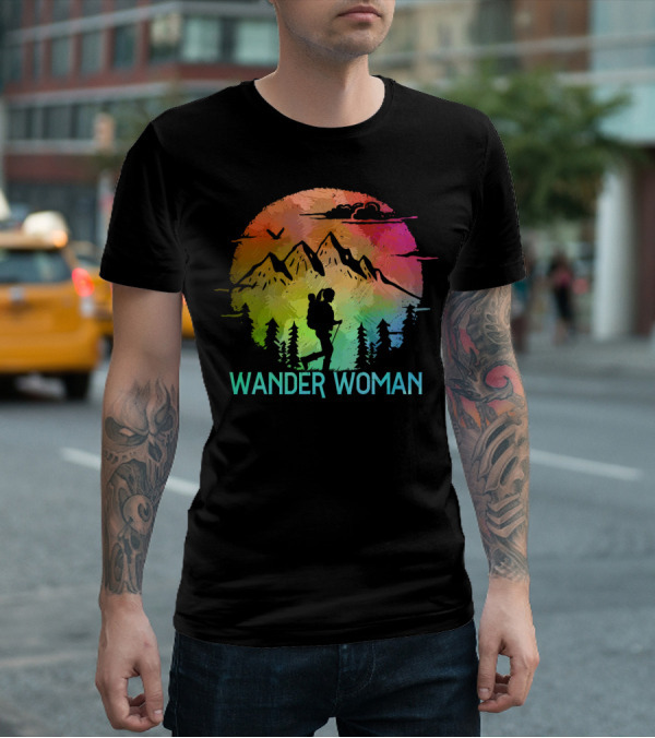 Wander Woman Hiking Adventure Rainbow Mountain Sunset T-Shirt