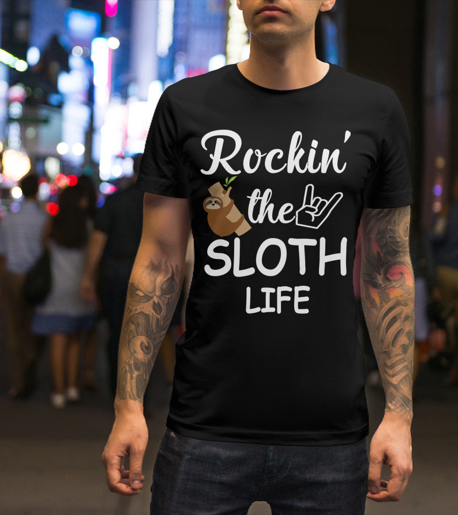 Rockin' The Sloth Life With Rock Hand Gesture And Cute Sloth Hanging On Branch T-Shirt