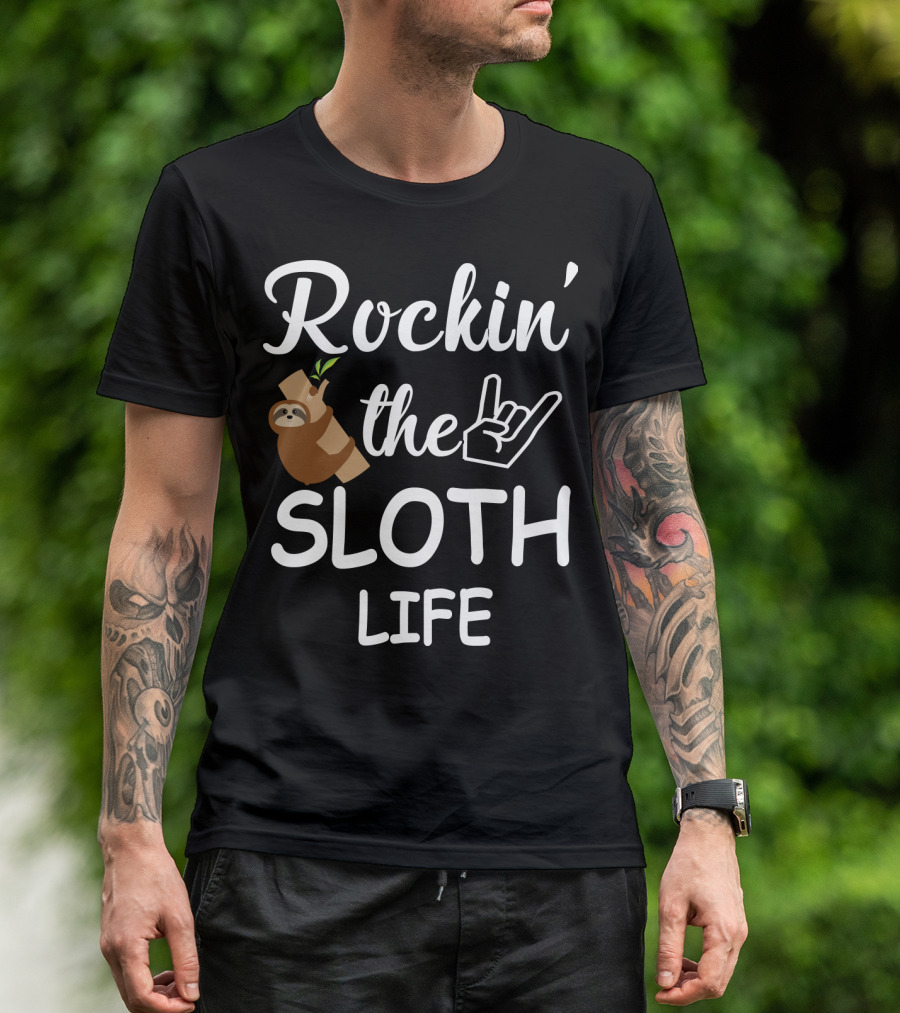 Rockin' The Sloth Life With Rock Hand Gesture And Cute Sloth Hanging On Branch T-Shirt