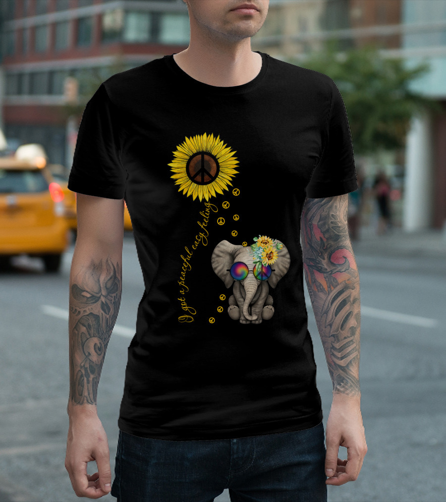 I Got A Peaceful Easy Feeling Elephant With Sunflower And Peace Symbols T-Shirt