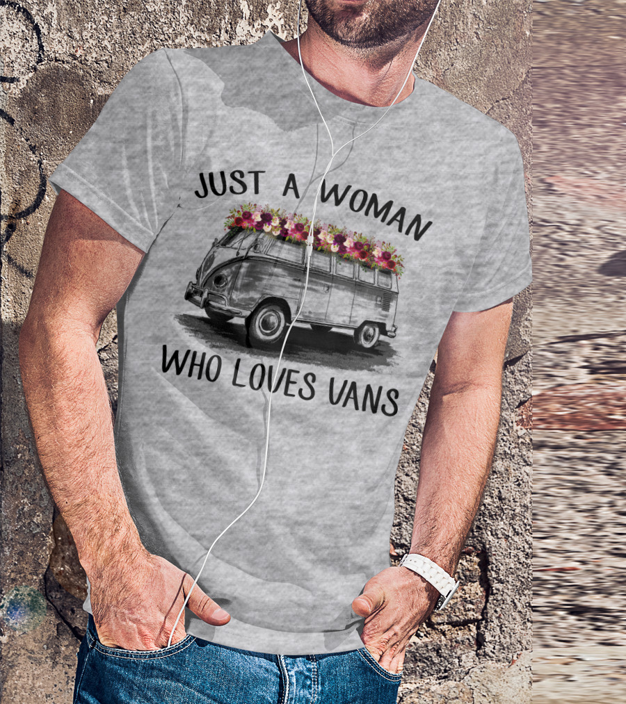 Just A Woman Who Loves Vans Vintage Style With Floral Accents T-Shirt