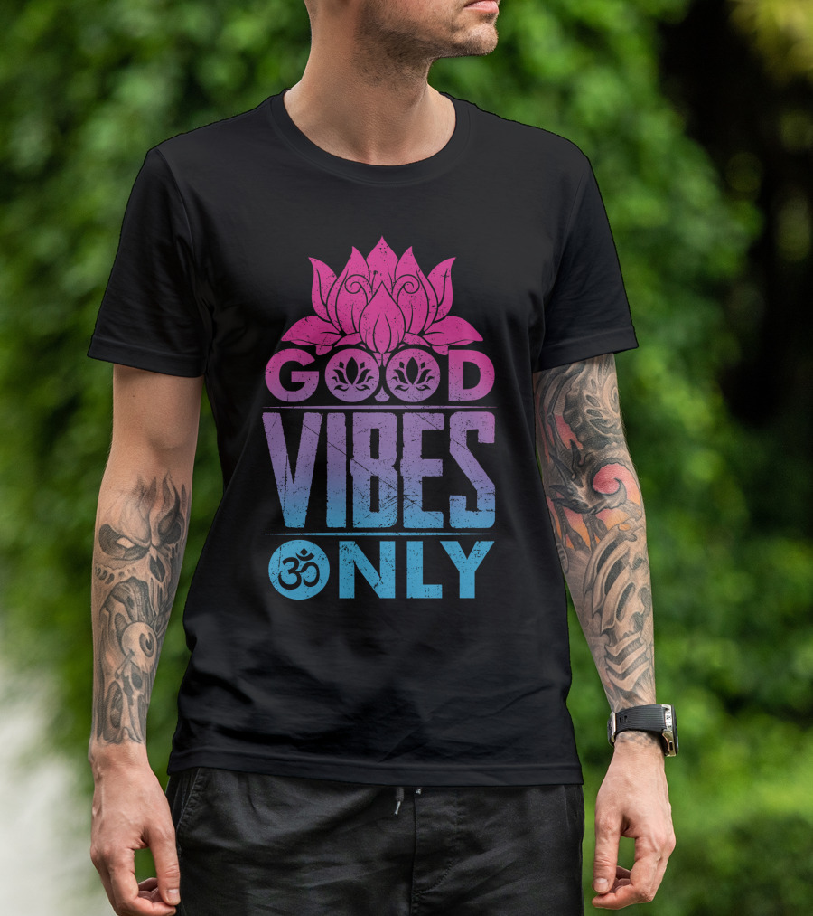 Good Vibes Only Lotus Om Symbol Text T-Shirt