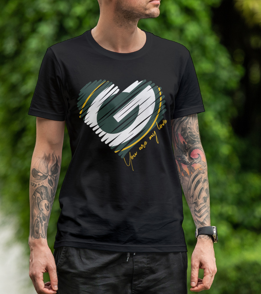 Green Bay Packers Heart You Are My Love T-Shirt
