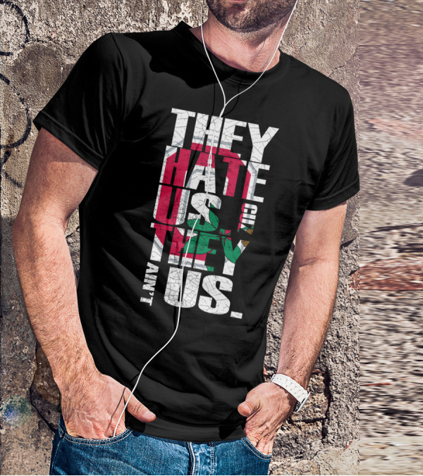 They Hate Us Cause They Aint Us Ohio State Buckeyes T-Shirt