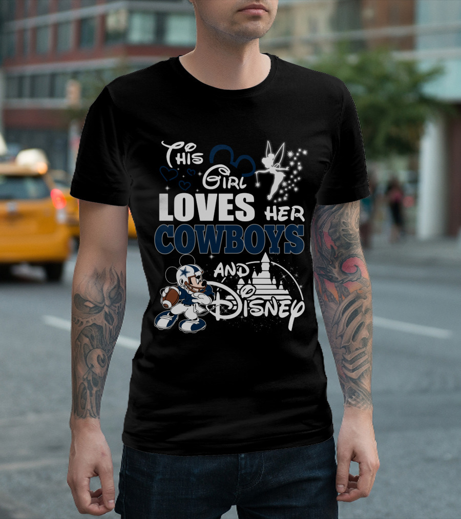 This Girl Loves Her Cowboys And Disney T-Shirt