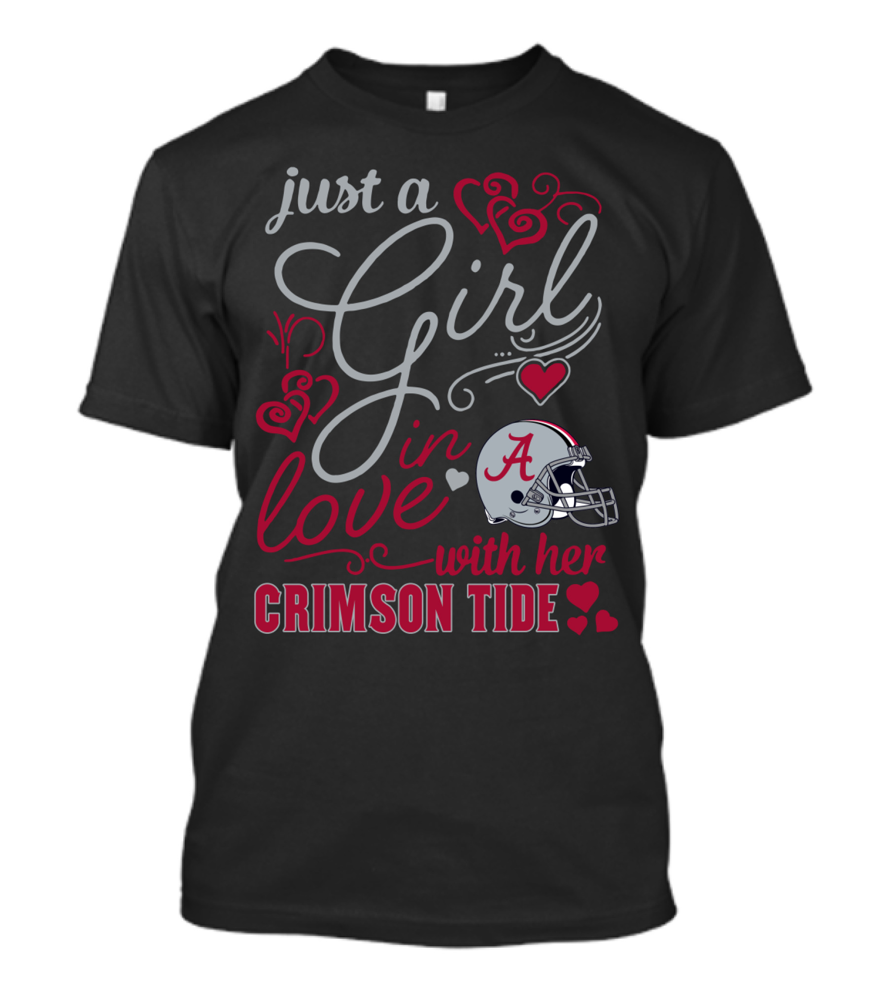Just A Girl In Love With Her Crimson Tide T-Shirt