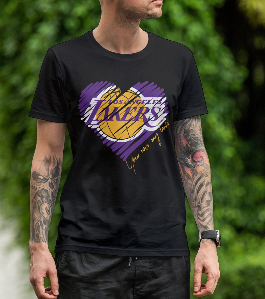 Los Angeles Lakers You Are My Love T-Shirt