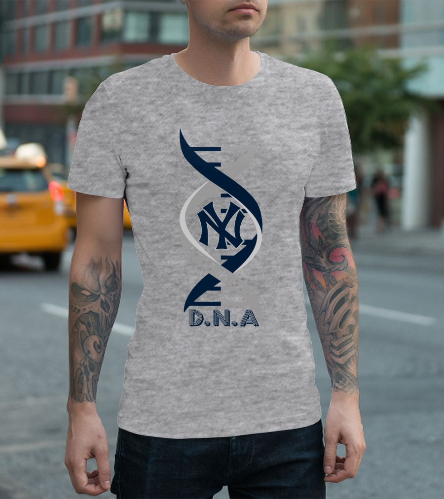 New York Yankees It Is In My DNA. T-Shirt