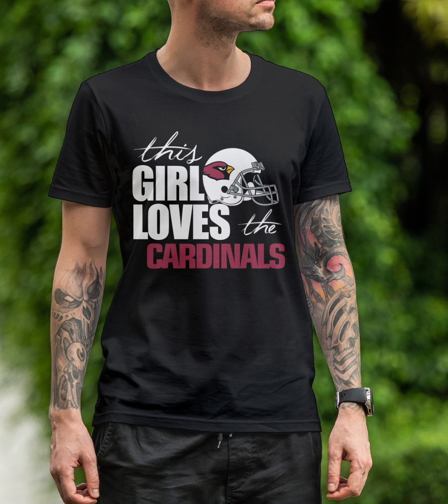 This Girl Loves The Cardinals Fans T-Shirt