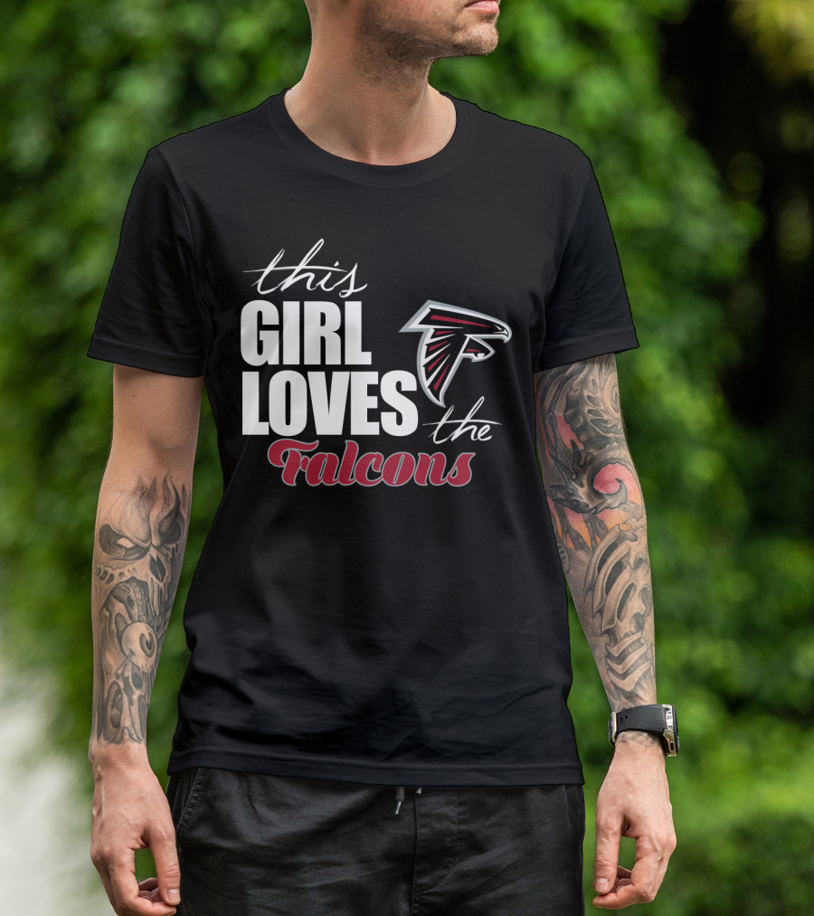 This Girl Loves The Atlanta Falcons T-Shirt