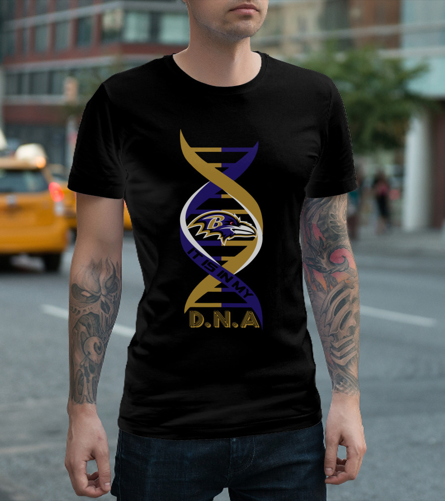 Baltimore Ravens It Is In My Dna T-Shirt