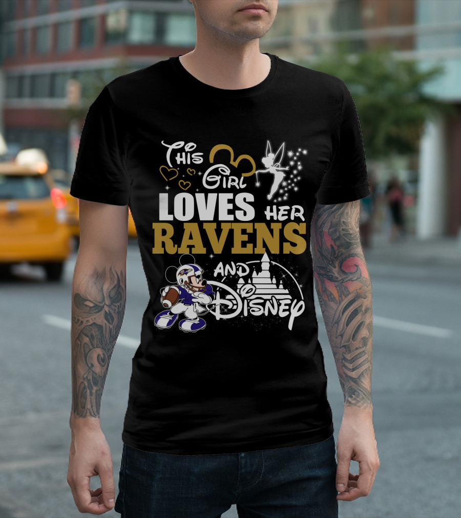 This Girl Loves Her Ravens And Disney T-Shirt