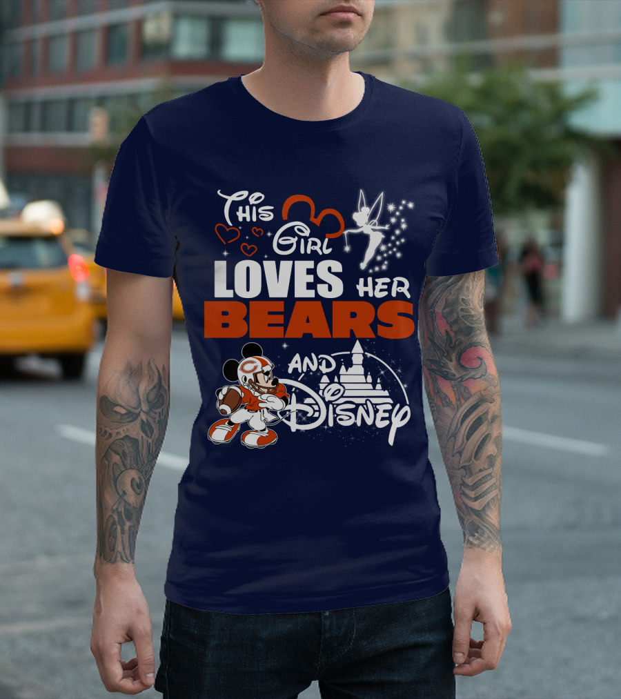 This Girl Loves Her Chicago Bears And Disney T-Shirt