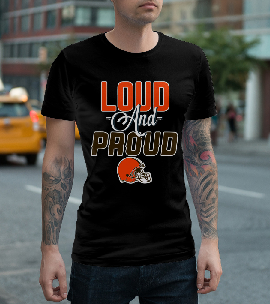 Cleveland Browns Loud And Proud T-Shirt
