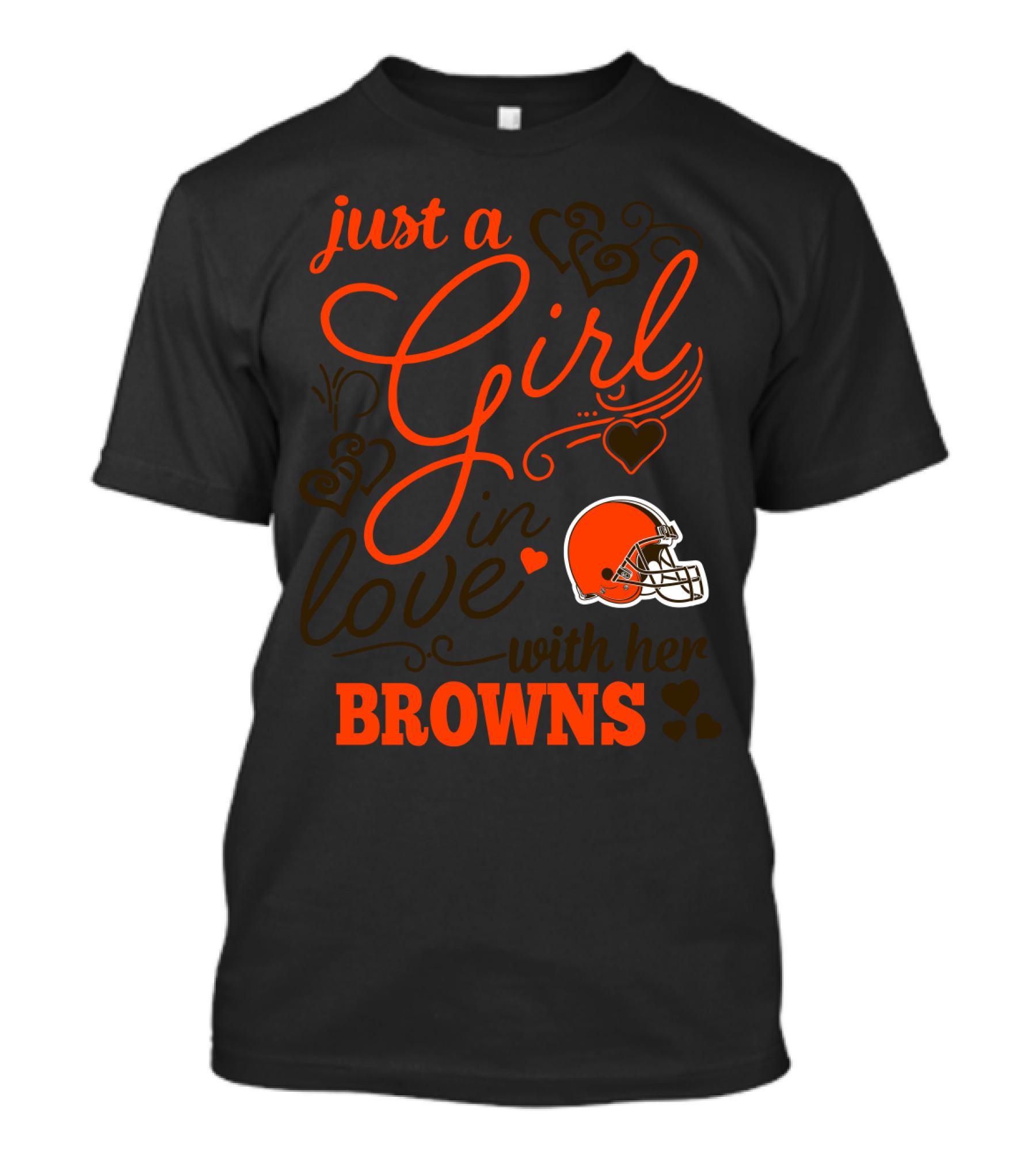 Just A Girl In Love With Her Browns T-Shirt