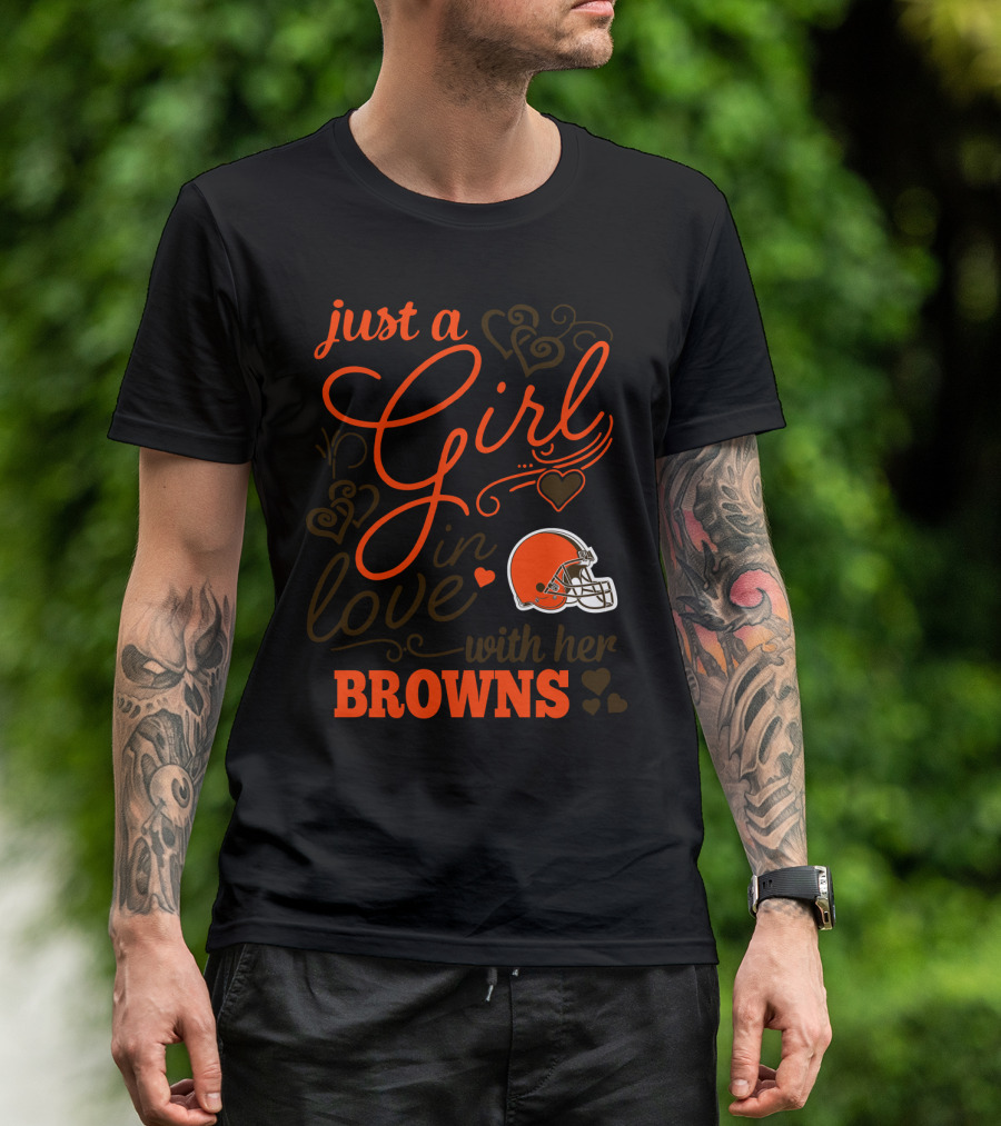 Just A Girl In Love With Her Browns T-Shirt