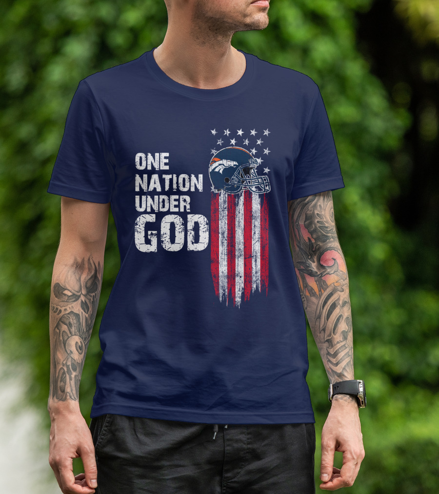 One Nation Under God Denver Broncos American Flag Helmet Stars Stripes T-Shirt