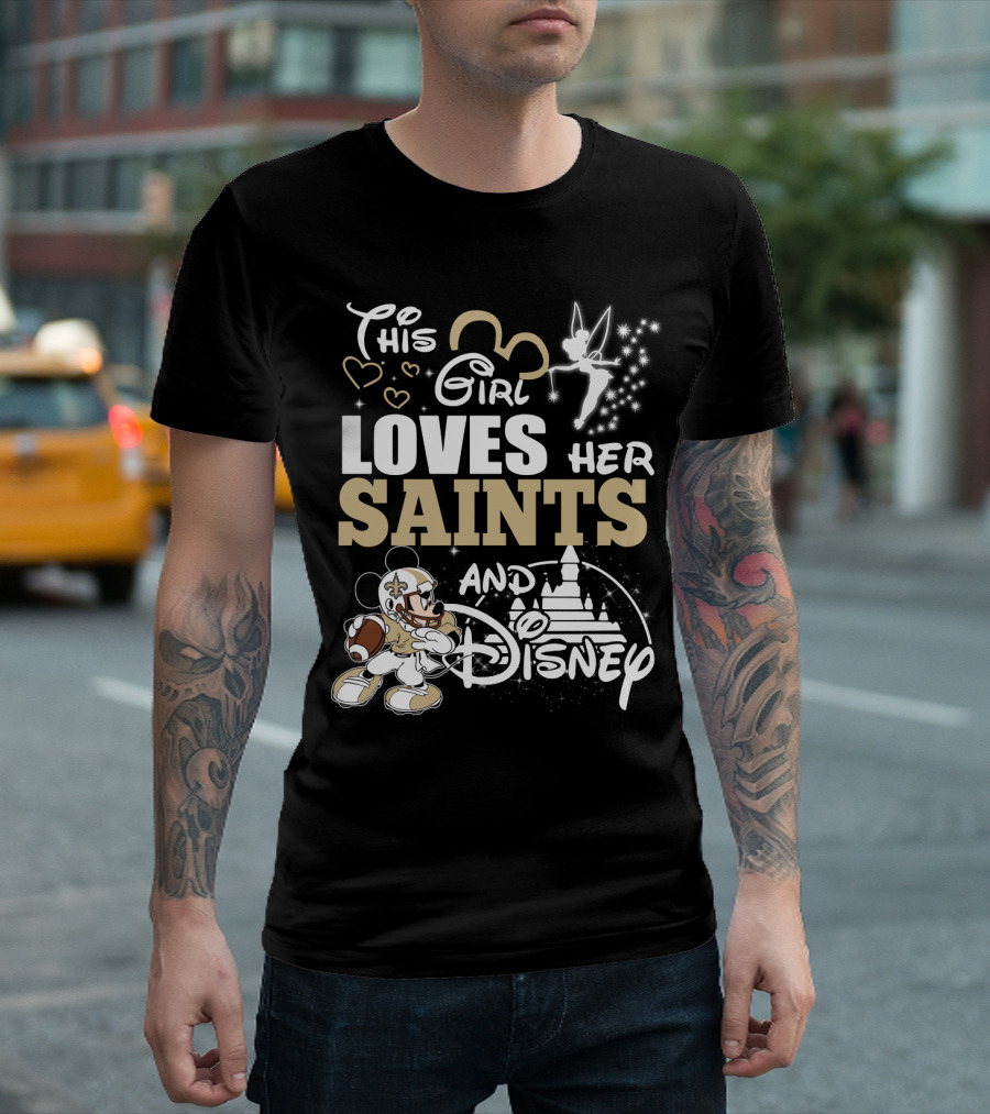 This Girl Loves Her Saints And Disney T-Shirt
