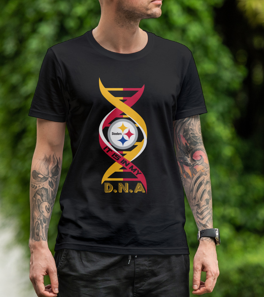 Pittsburgh Steelers It Is In My DNA. T-Shirt