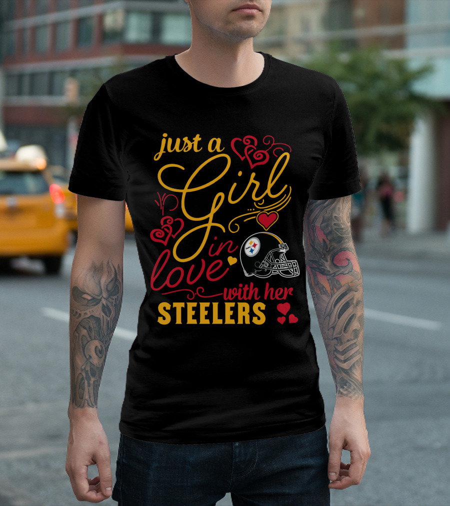 Just A Girl In Love With Her Steelers T-Shirt