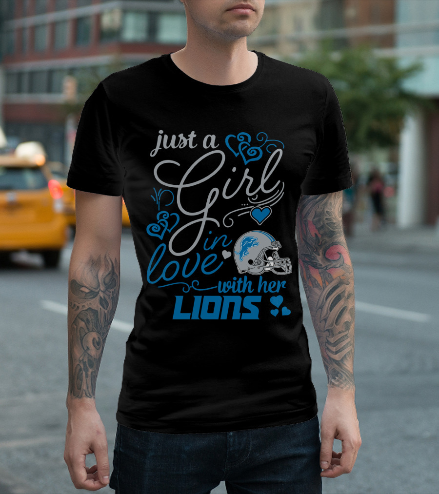 Just A Girl In Love With Her Detroit Lions T-Shirt