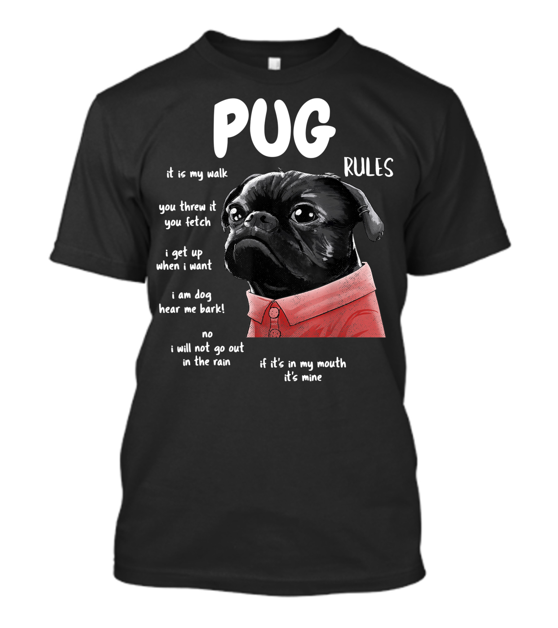 Pug Rules Funny Black Pug Christmas Shirt Phrases T-Shirt