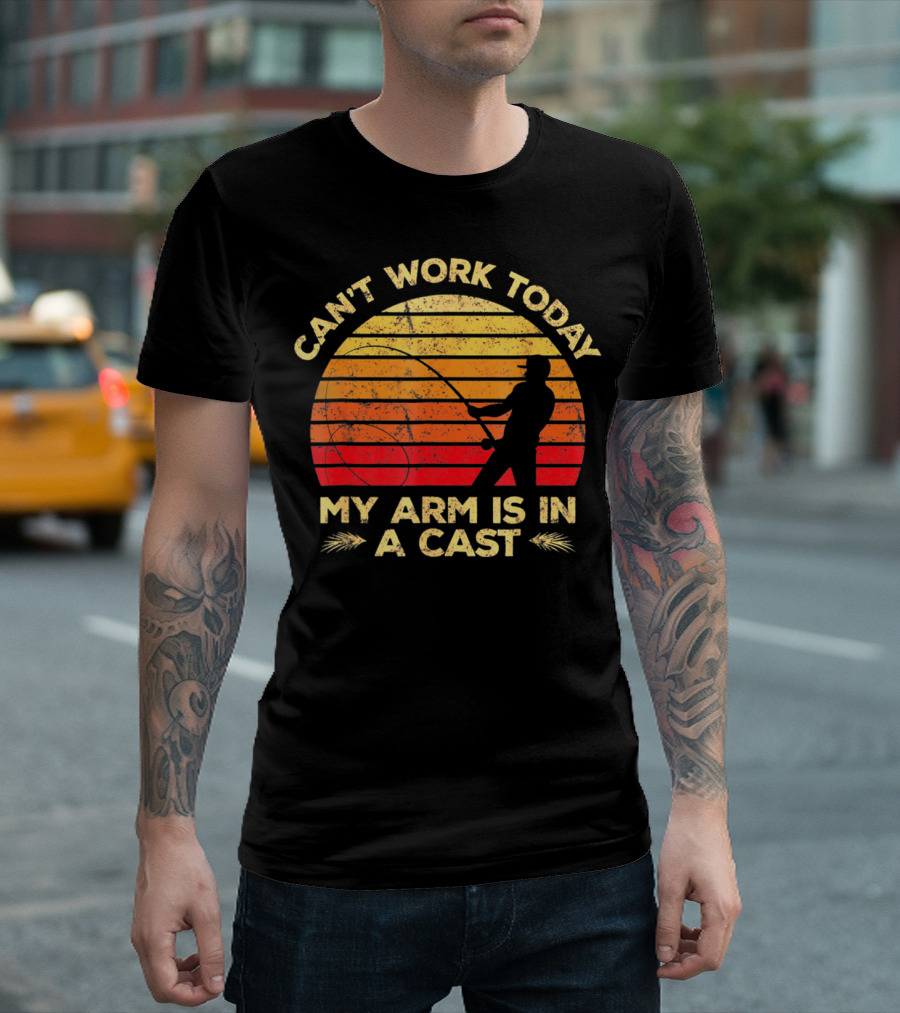 Can't Work Today My Arm Is In A Cast Fishing Silhouette Sunset T-Shirt