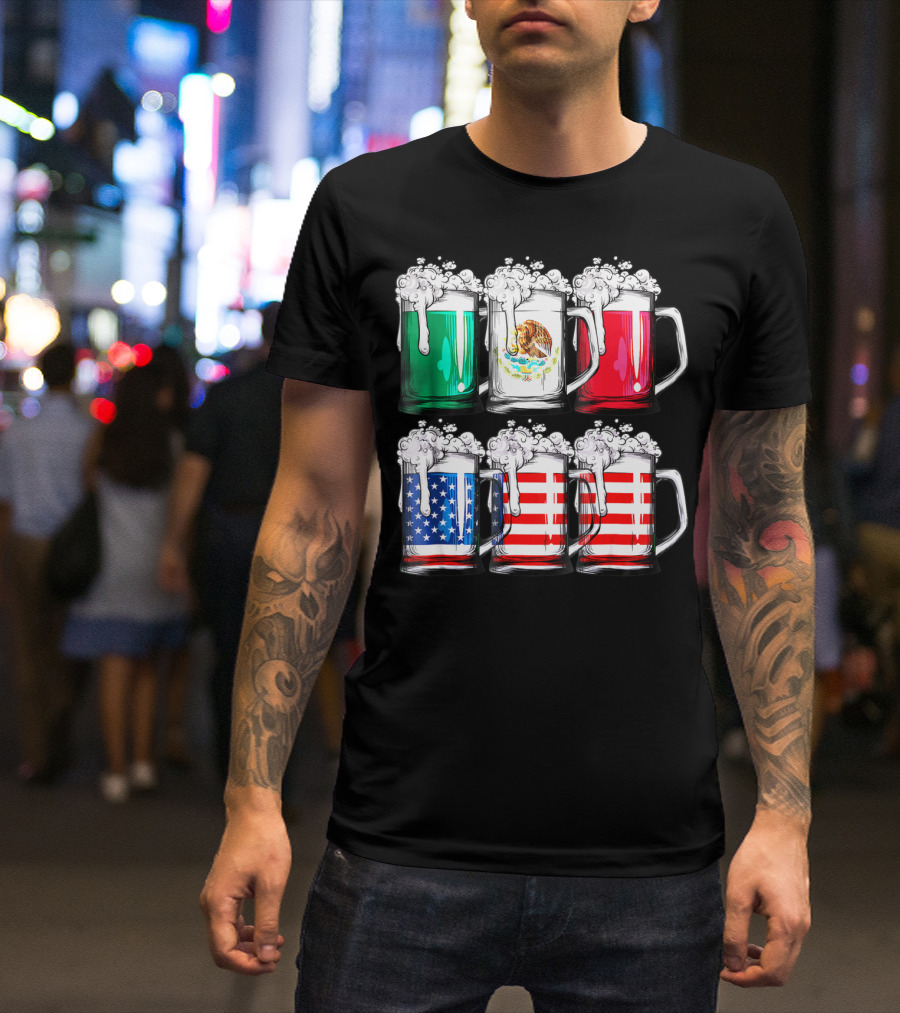 Beer Mugs Mexican American Flags Cinco De Mayo T-Shirt